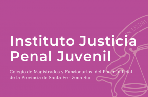 Instituto Justicia Penal Juvenil 27-05-2025